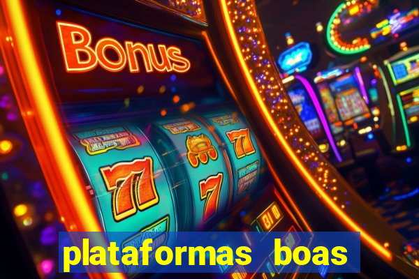 plataformas boas para jogar fortune tiger